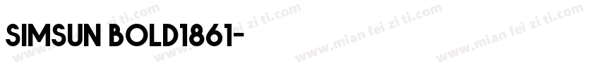 Simsun bold1861字体转换